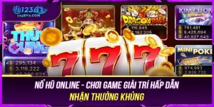 Tại sao nên chọn Trang chủ 123B để chơi game nổ hũ?