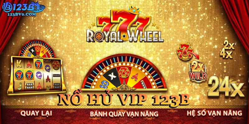 Nổ hũ VIP tại 123B casino